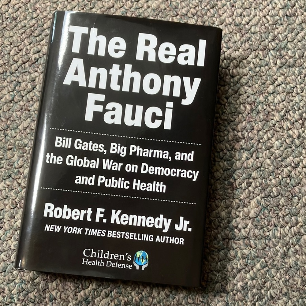 New condition of Robert F Kennedy’s hardback book: The Real Anthony Fauci.